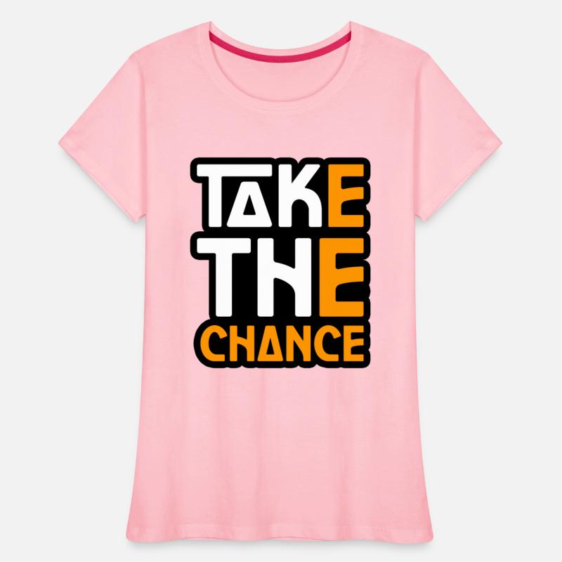 TAKE THE CHANCE TSHIRT SHIRT