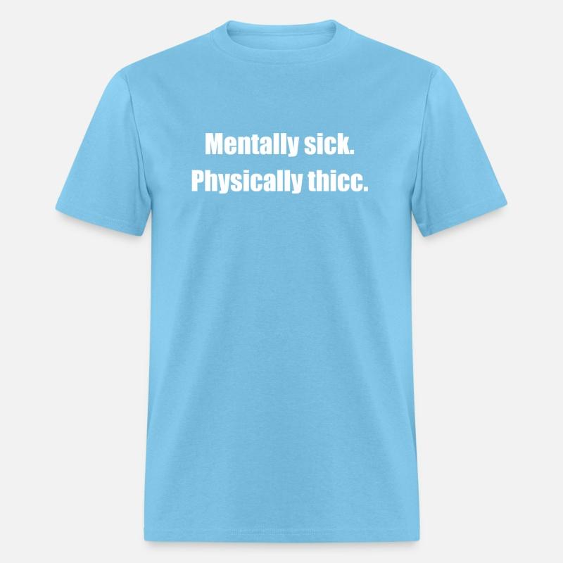 Tally Sick Physically Thicc