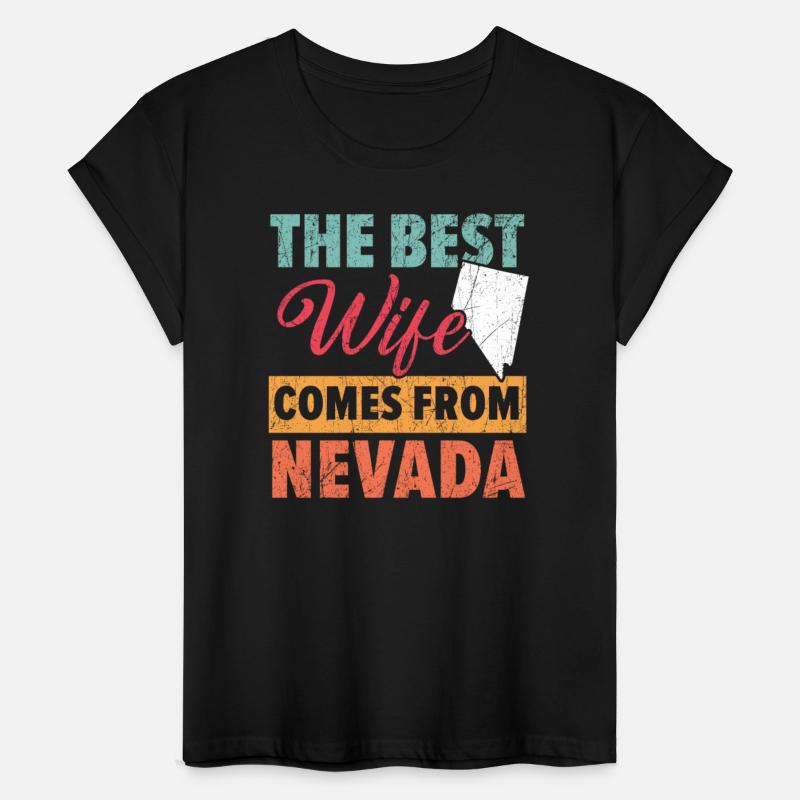 The Best Wife Comes From Nevada USA Nevadans