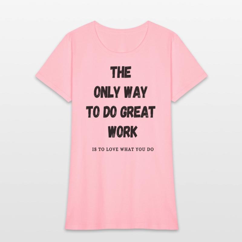 the only way to do great work is to love what do