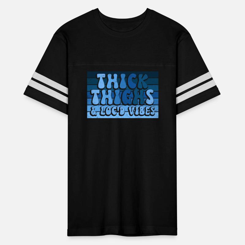 Thick Thighs Loc'd Vibes African Women Black Woman