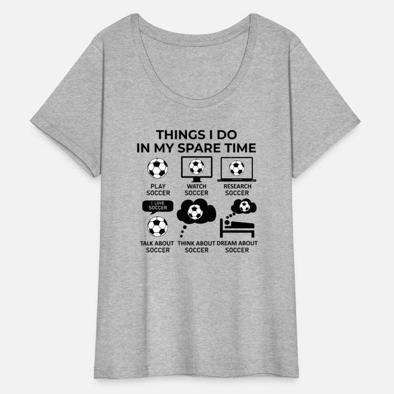 Things I Do In My Spare Time - Soccer