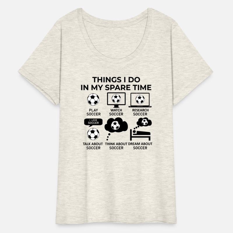 Things I Do In My Spare Time - Soccer