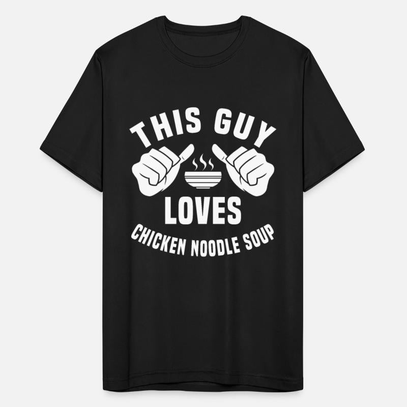 This Guy Loves Chicken Noodle Soup