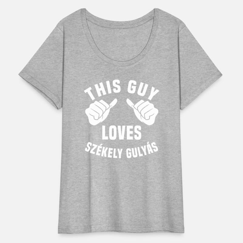 This Guy Loves Szekely Gulyas