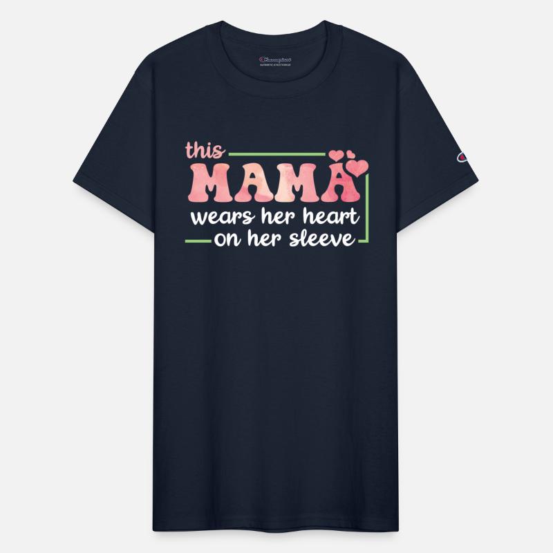 This Mama Wears Her Heart On Her Sleeve