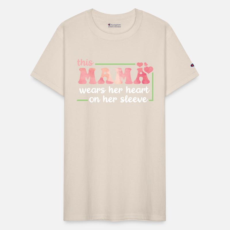 This Mama Wears Her Heart On Her Sleeve