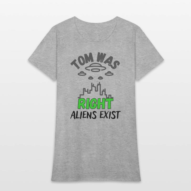 Tom Was Right Aliens Exist