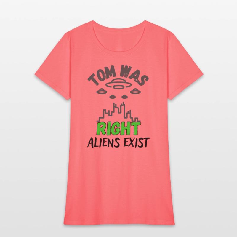 Tom Was Right Aliens Exist