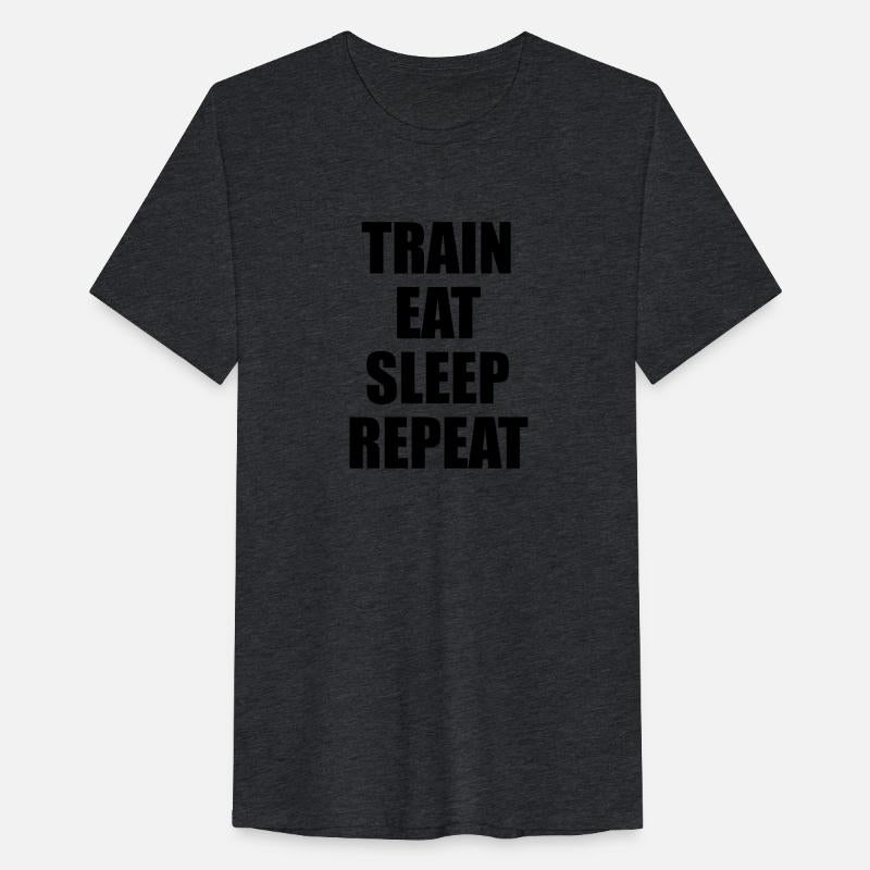 Train Eat Sleep Repeat
