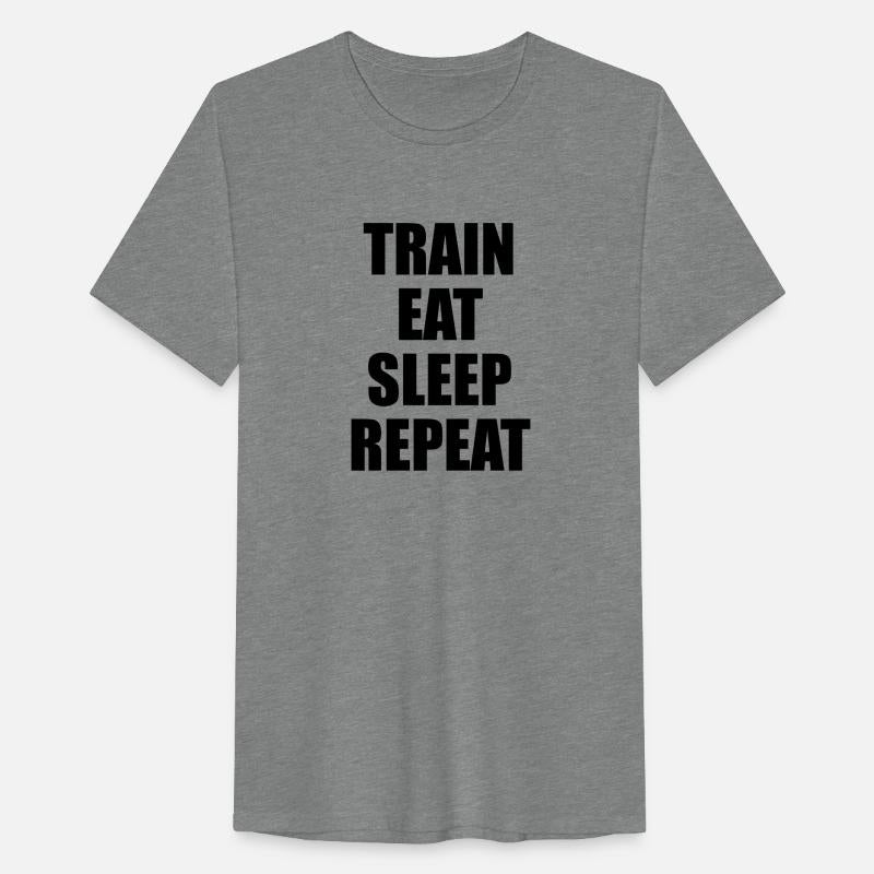 Train Eat Sleep Repeat