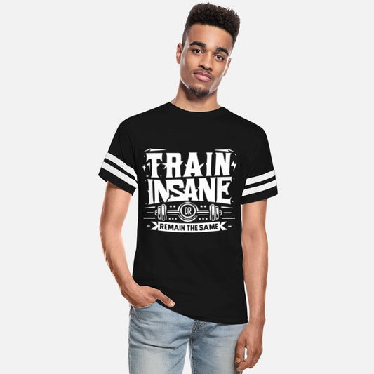Train Insane Or Remain The Same