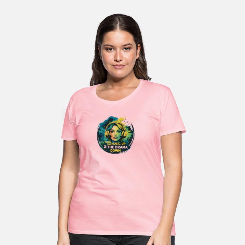 Turn the Music Up & the Drama Down