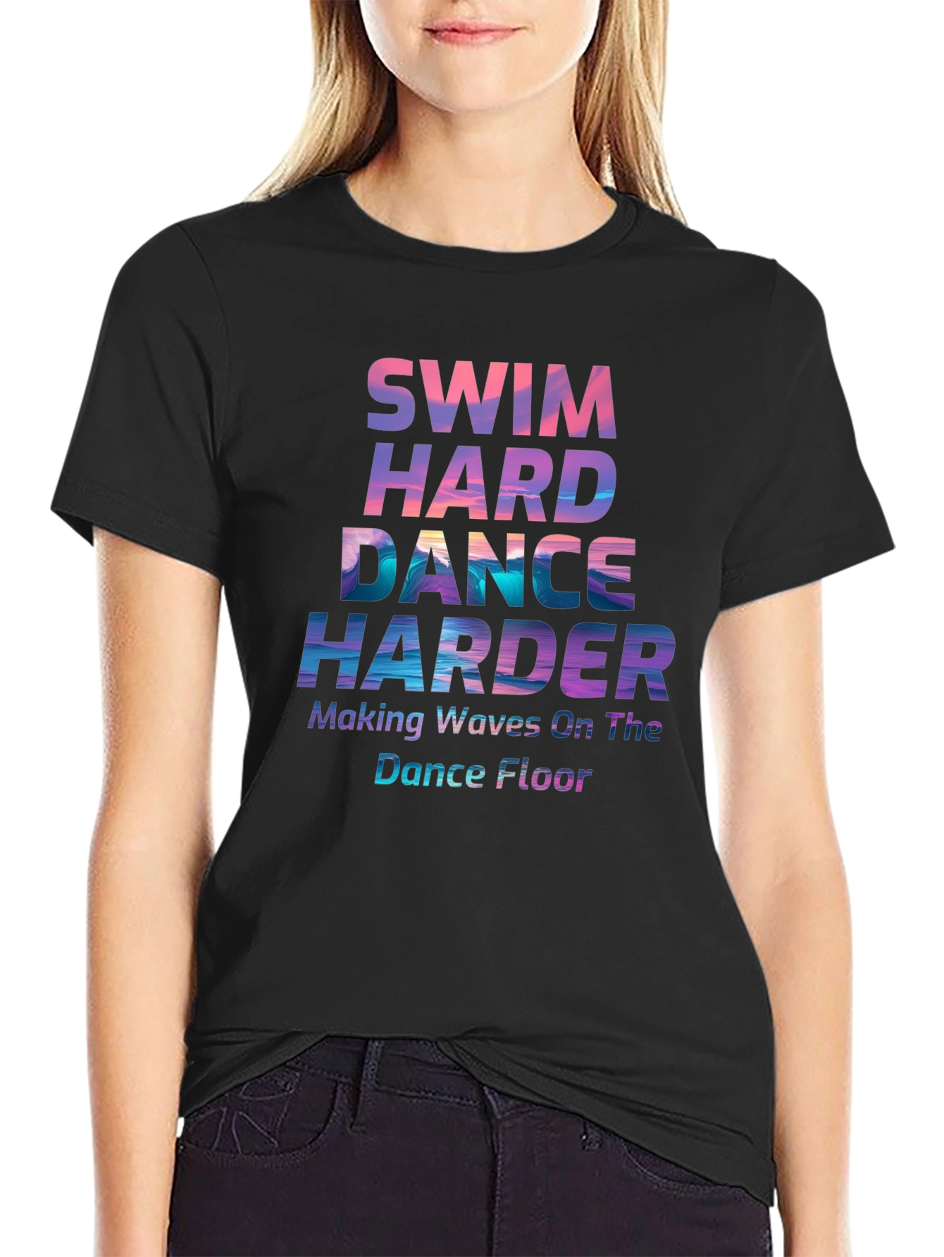 Swim Hard Dance Harder Graphic T-Shirt