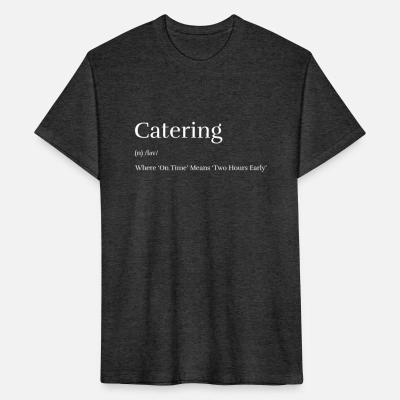Two Hours EarlyCatering: Where 'On Time' Means 'Tw