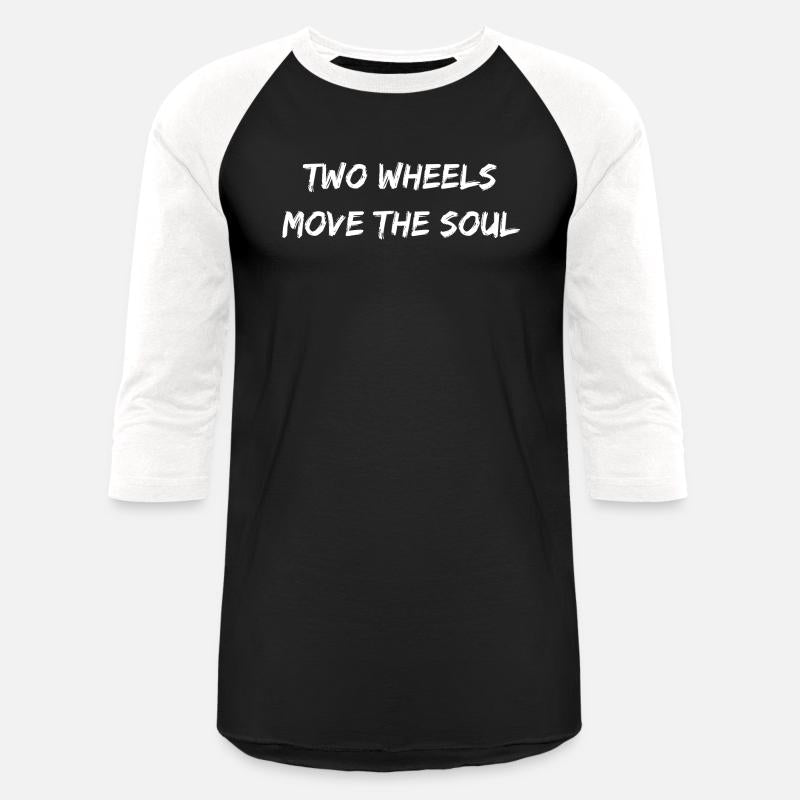 Two Wheels Move The Soul