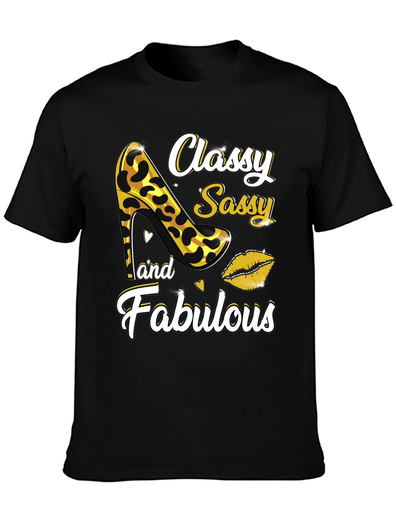 Classy Sassy Fabulous Graphic T-Shirt