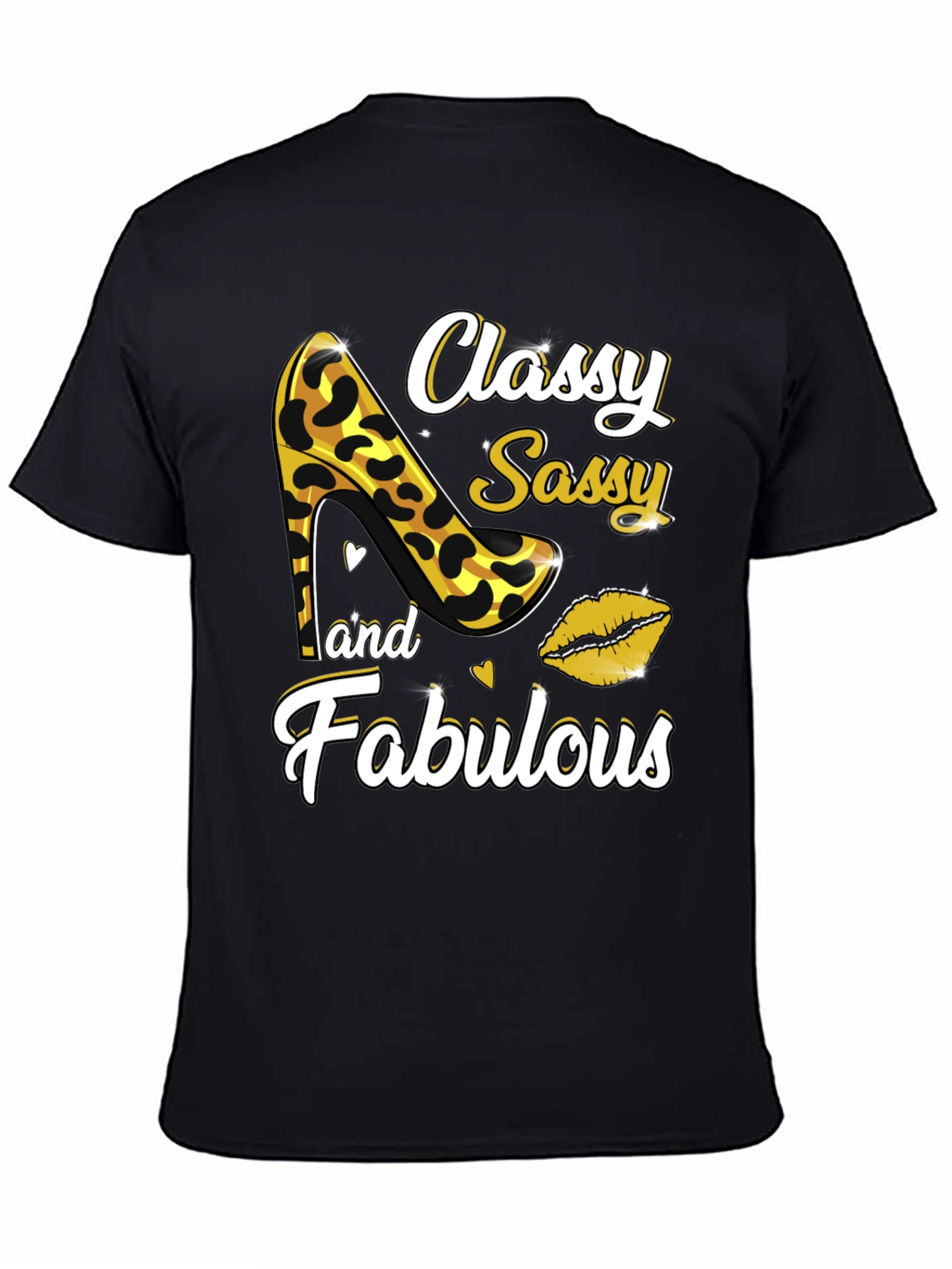Classy Sassy Fabulous Graphic T-Shirt