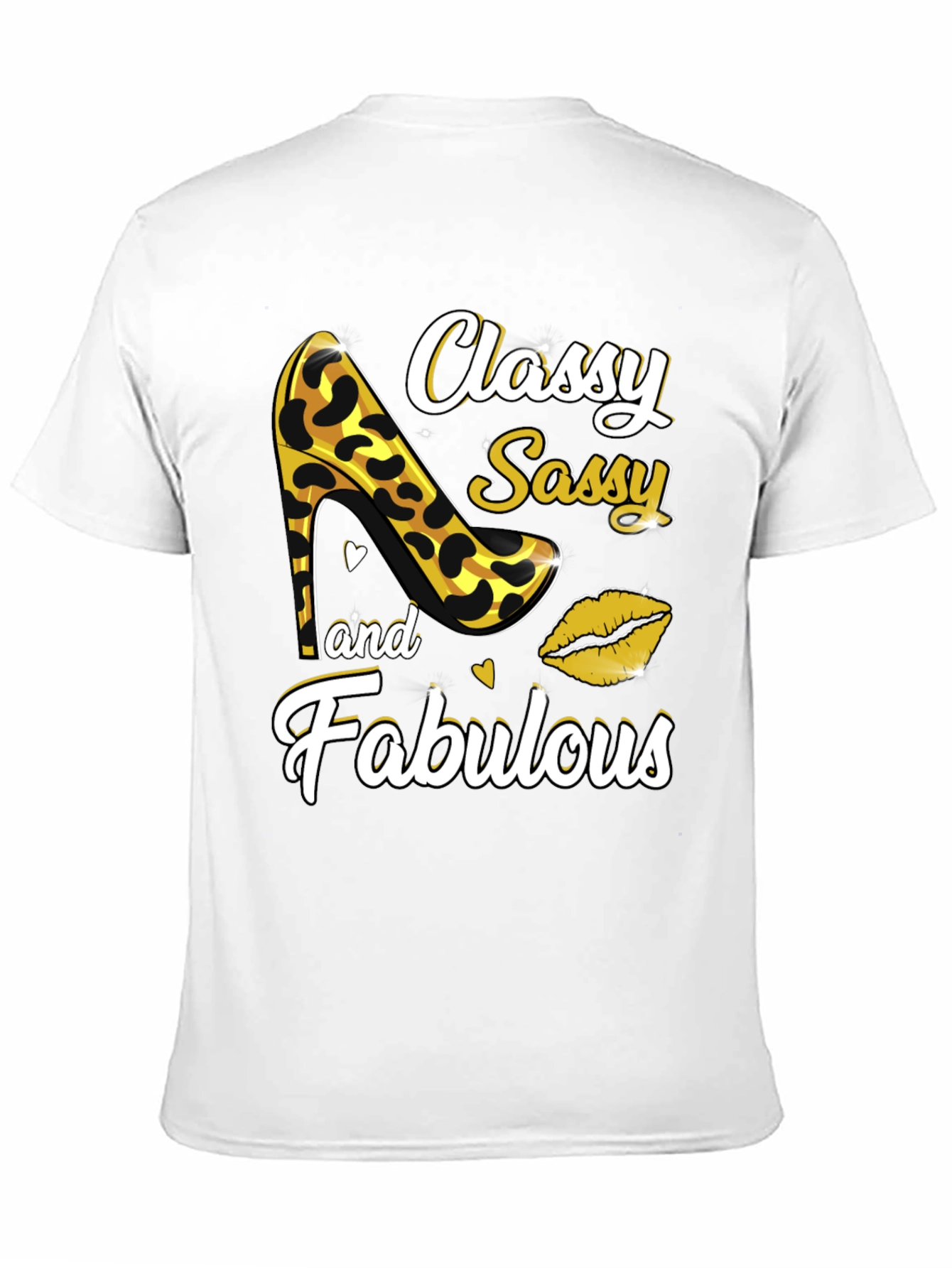 Classy Sassy Fabulous Graphic T-Shirt