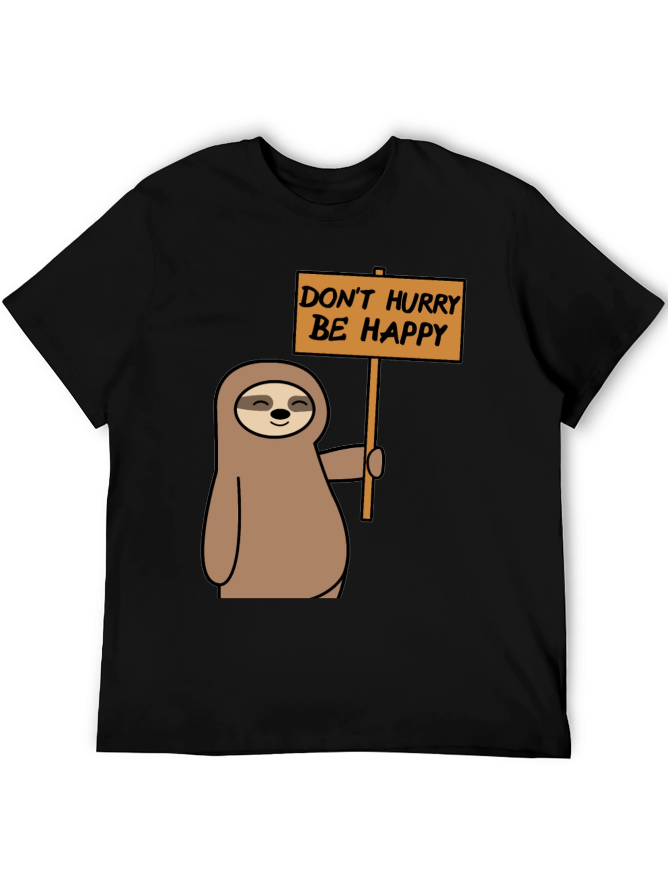 Dont Hurry Be Happy Sloth Graphic T-Shirt