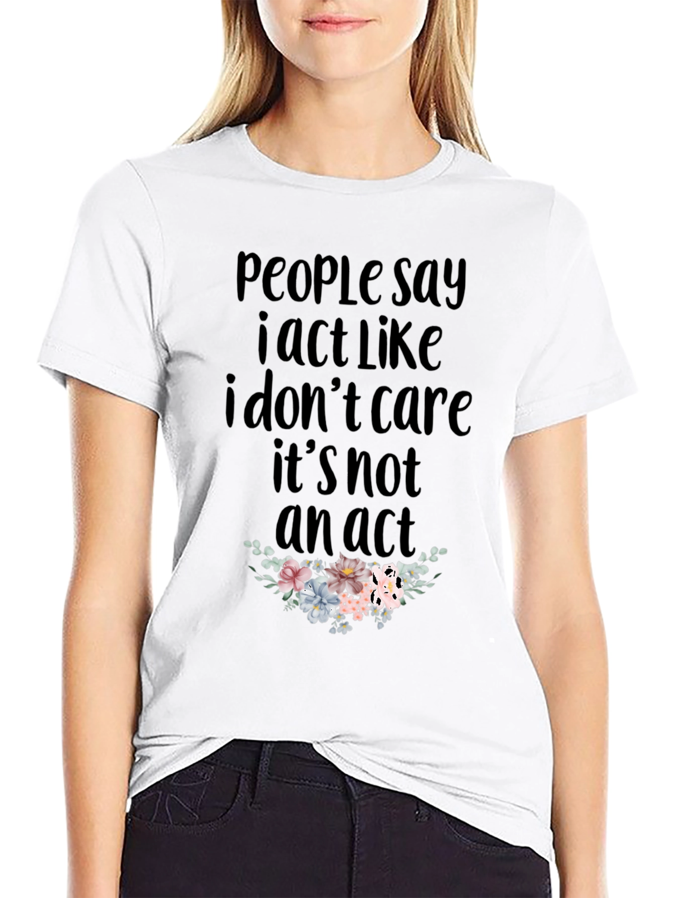 I Dont Care T-Shirt - Funny Slogan Tee