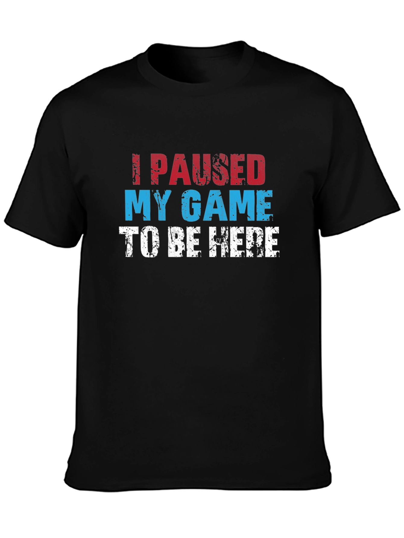I Paused My Game Graphic Tee