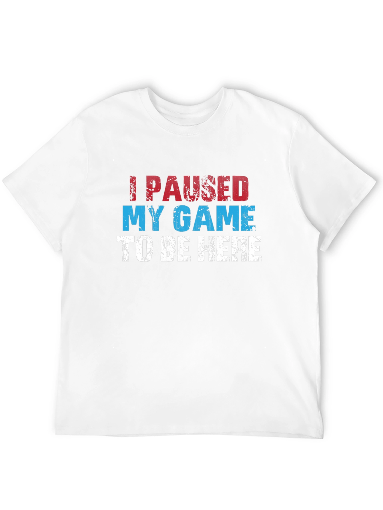 I Paused My Game Graphic Tee