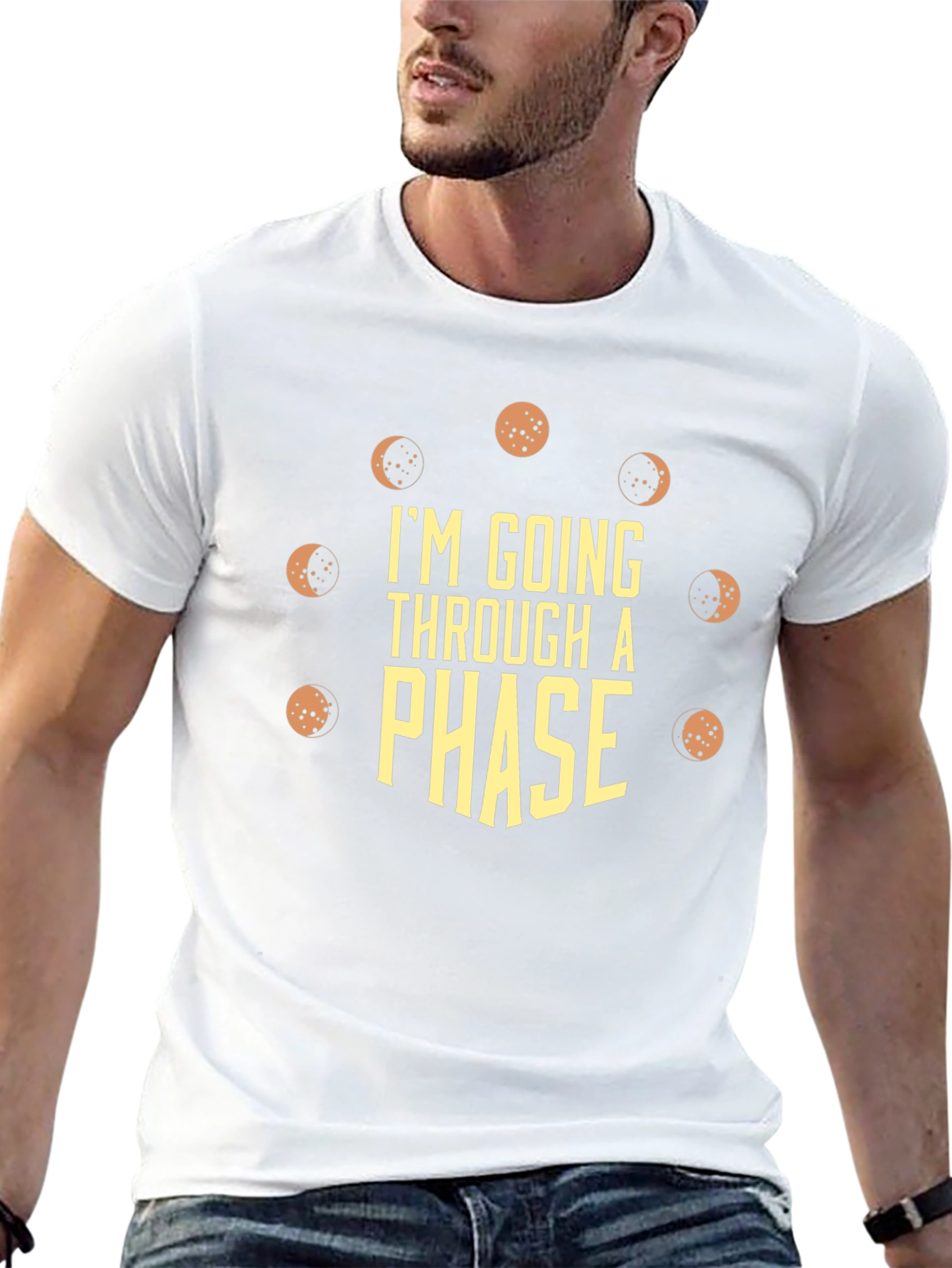 Im Going Through a Phase Mens T-Shirt