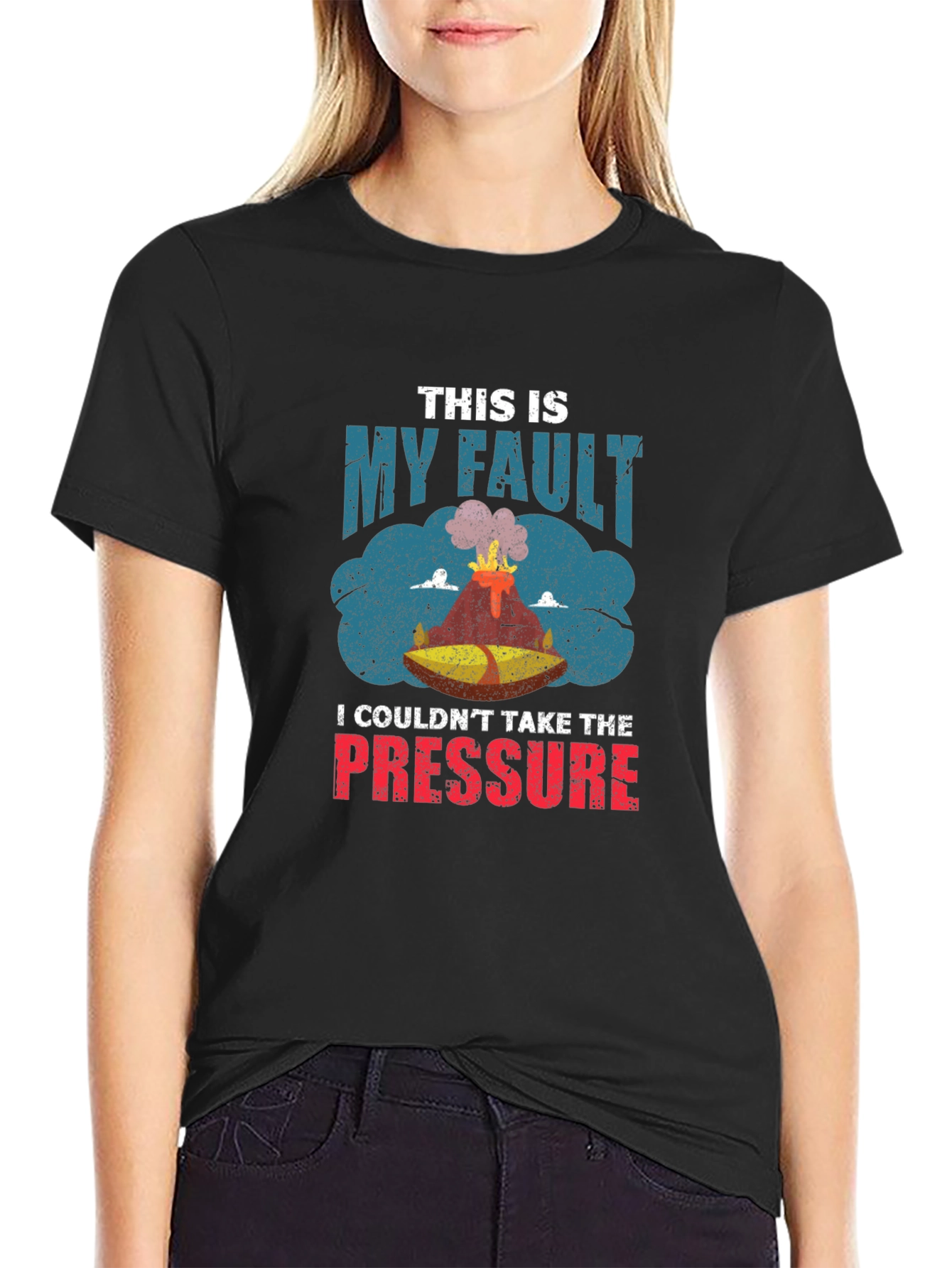 Volcano T-Shirt: This Is My Fault Pressure