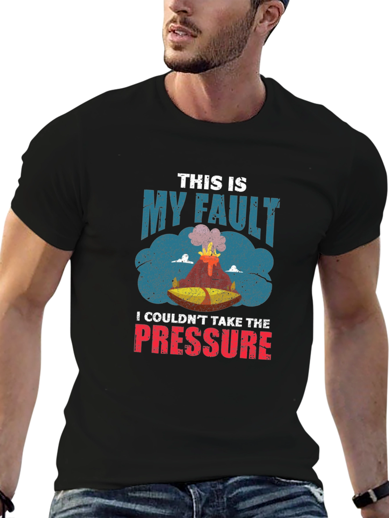 Volcano T-Shirt: This Is My Fault Pressure