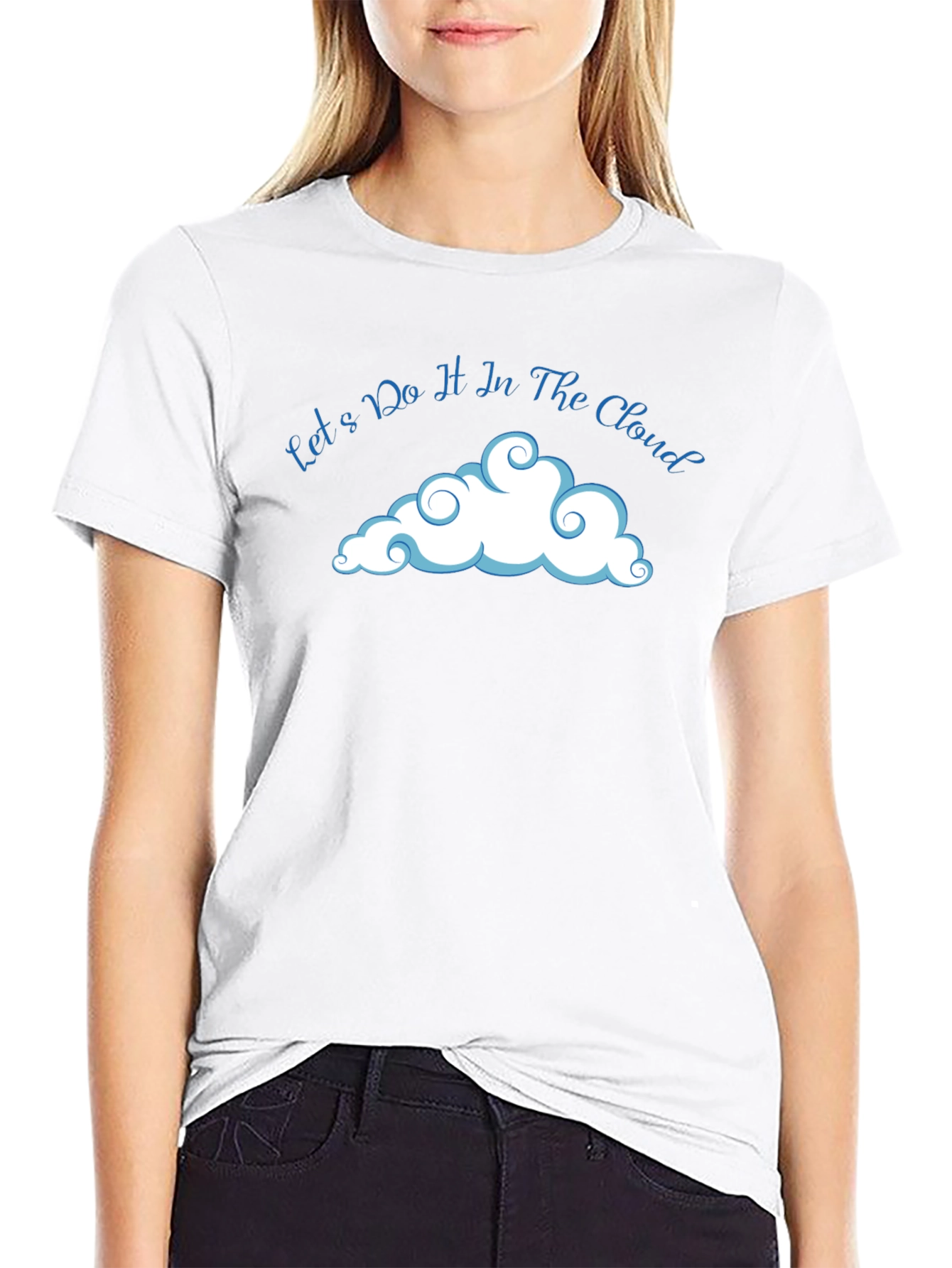 Lets Do It In The Cloud T-Shirt