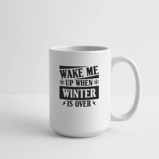 WAKE ME UP WHEN WINTER IS OVER