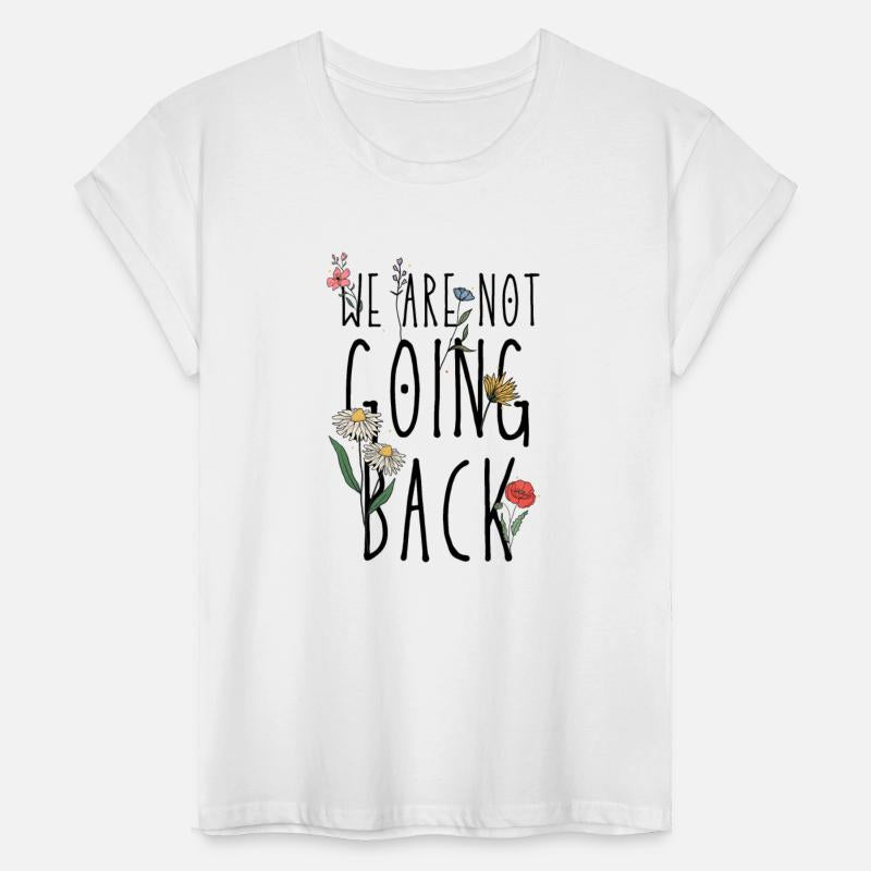 We Are Not going Back Floral Elections 2024