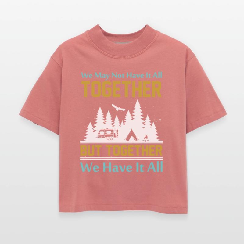 We may not have it all together but together we ha