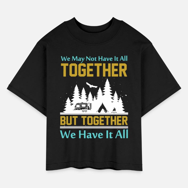 We may not have it all together but together we ha