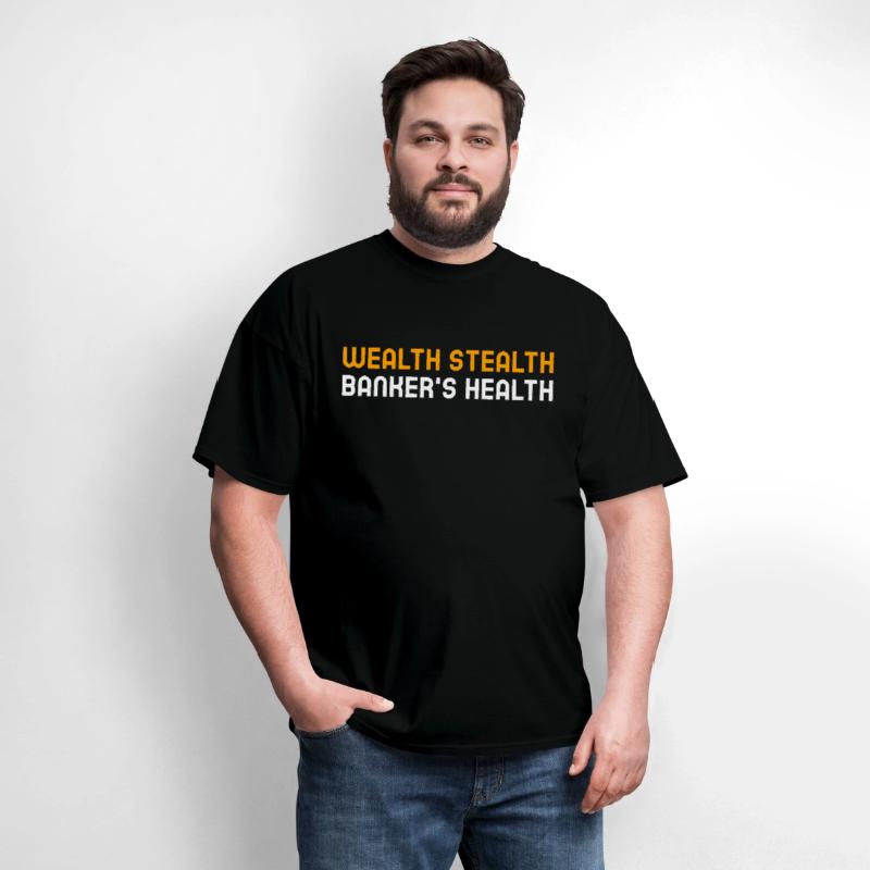 WEALTH STEALTH BANKER S HEALTH