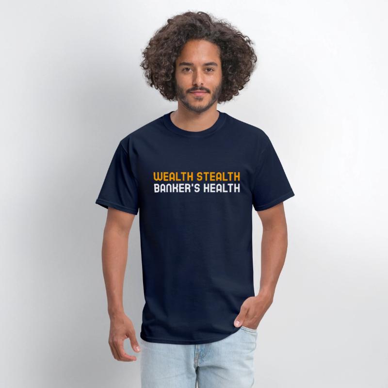 WEALTH STEALTH BANKER S HEALTH