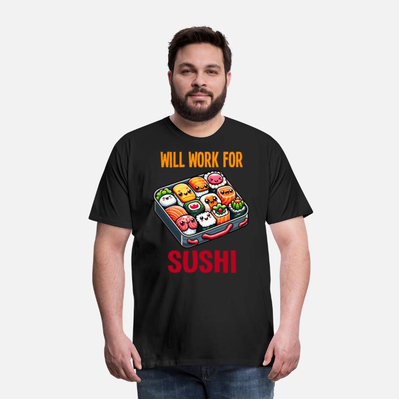 Will Work For Sushi