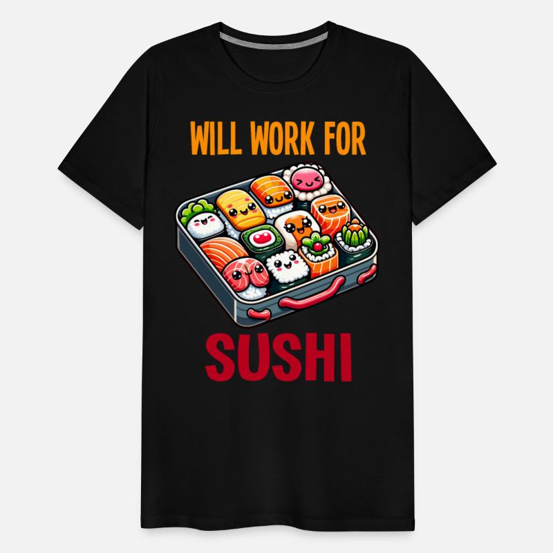 Will Work For Sushi