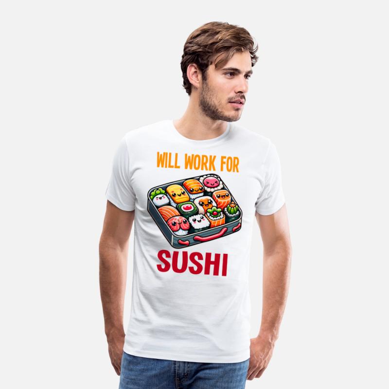 Will Work For Sushi