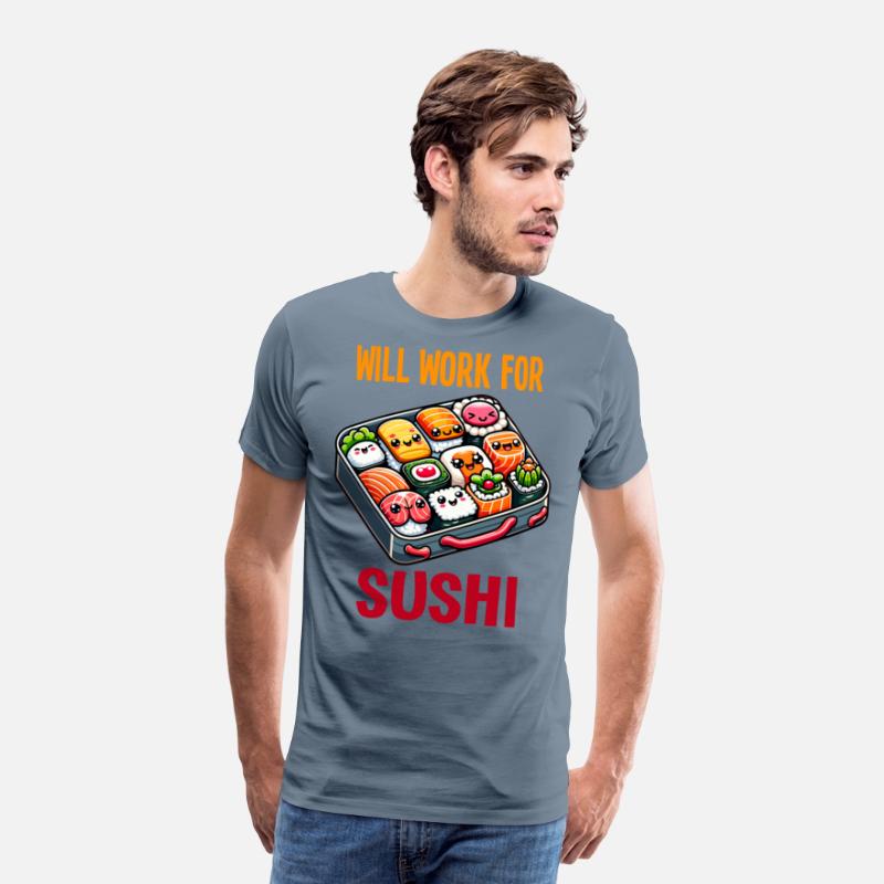 Will Work For Sushi
