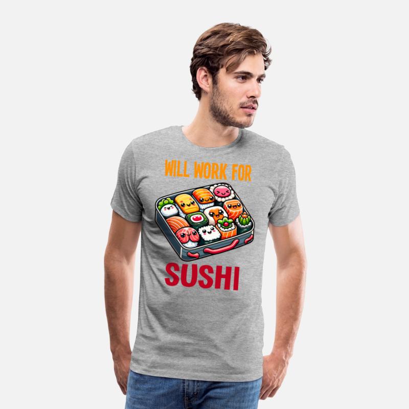 Will Work For Sushi