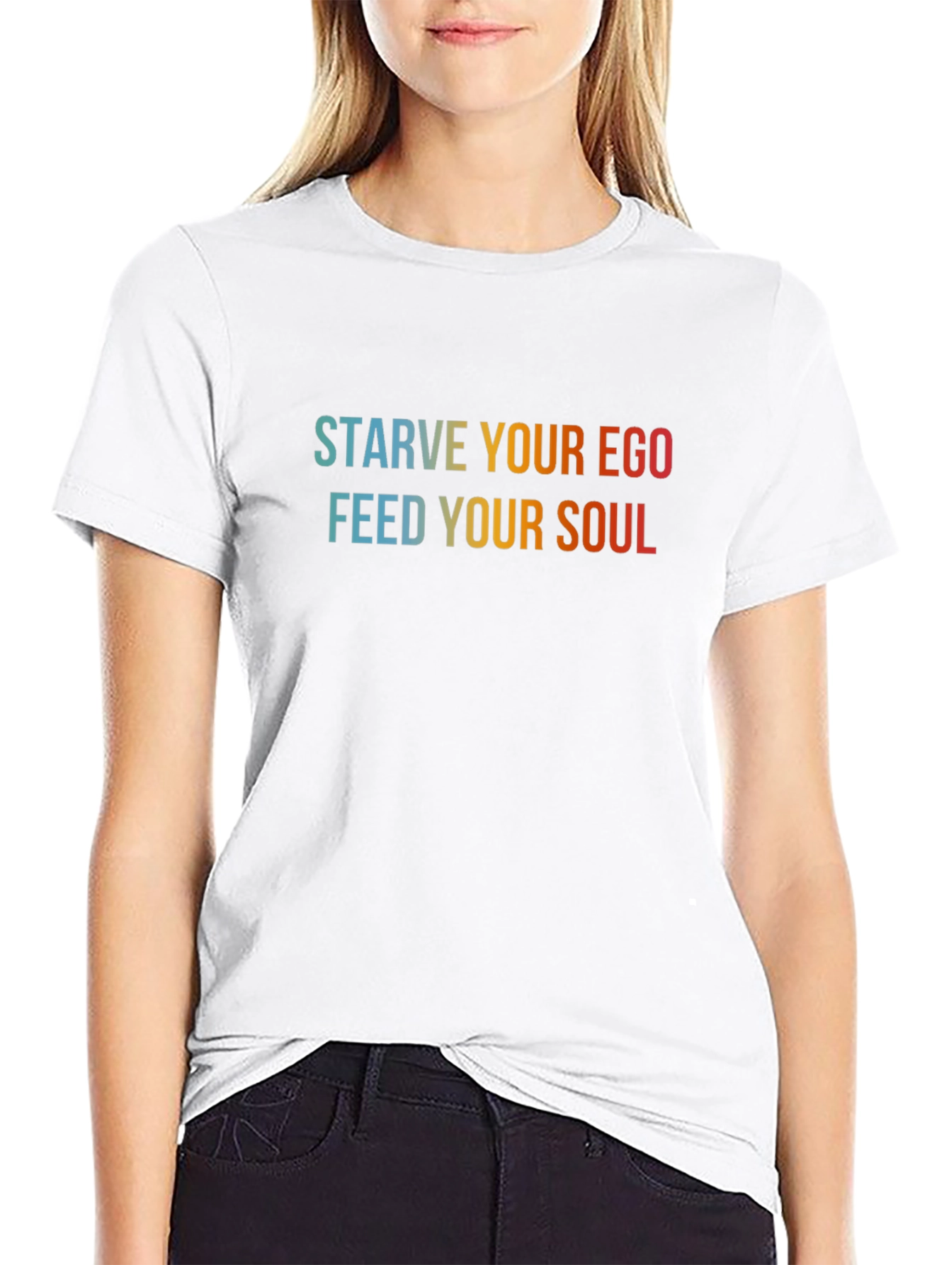 Starve Your Ego Feed Your Soul Graphic Tee