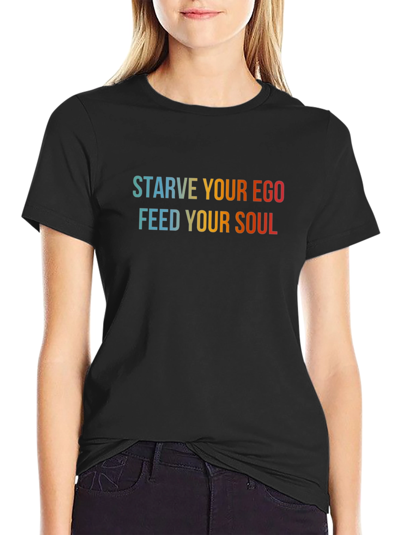 Starve Your Ego Feed Your Soul Graphic Tee