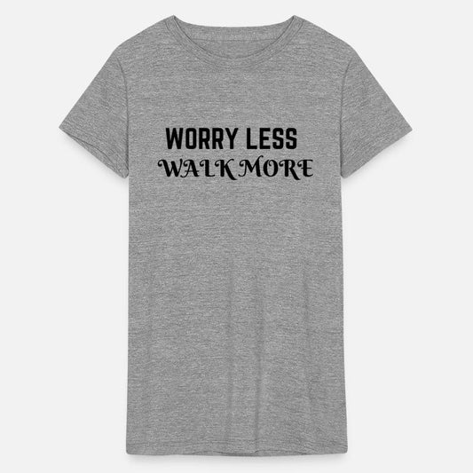 Worry less walk more