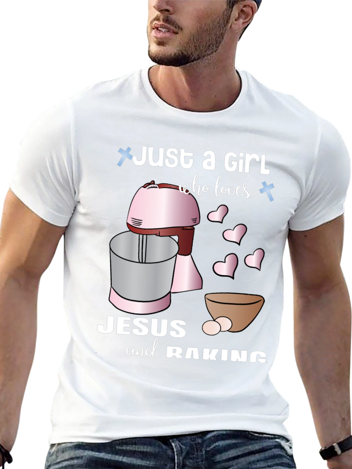 Just A Girl Who Loves Jesus & Baking T-Shirt