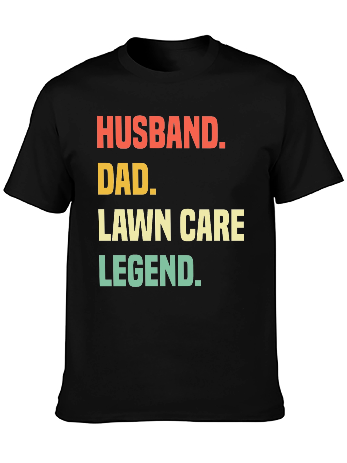 Husband Dad Lawn Care Legend Graphic Tee