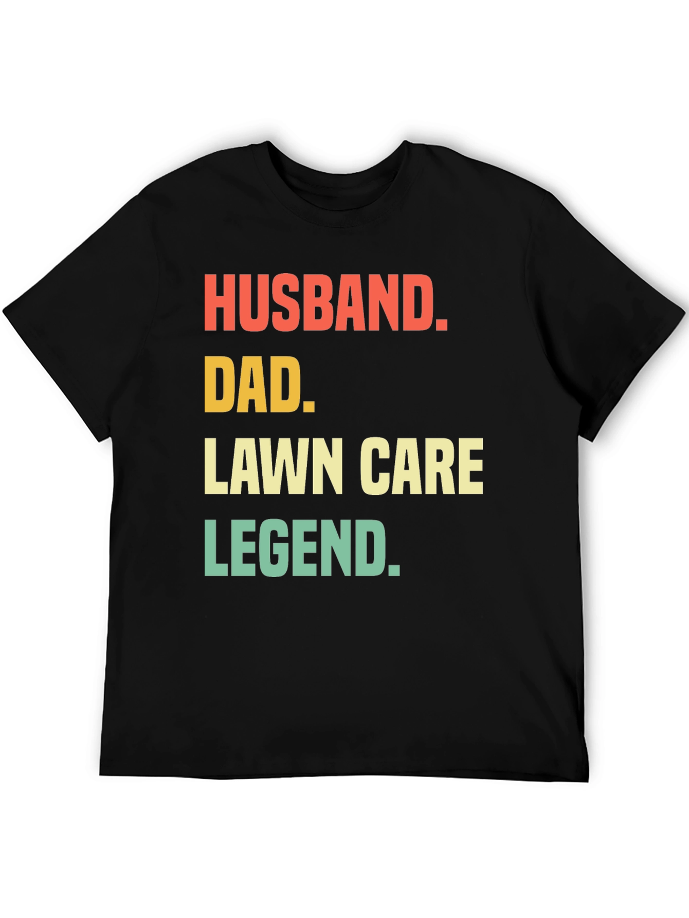 Husband Dad Lawn Care Legend Graphic Tee