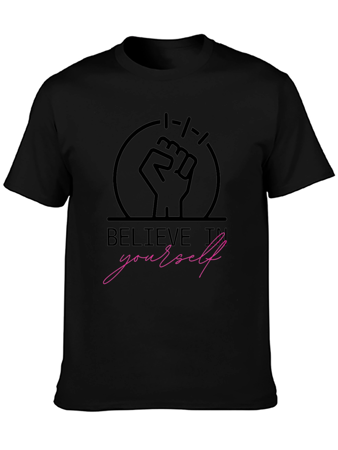Believe In Yourself Graphic Tee - Motivational T-Shirt
