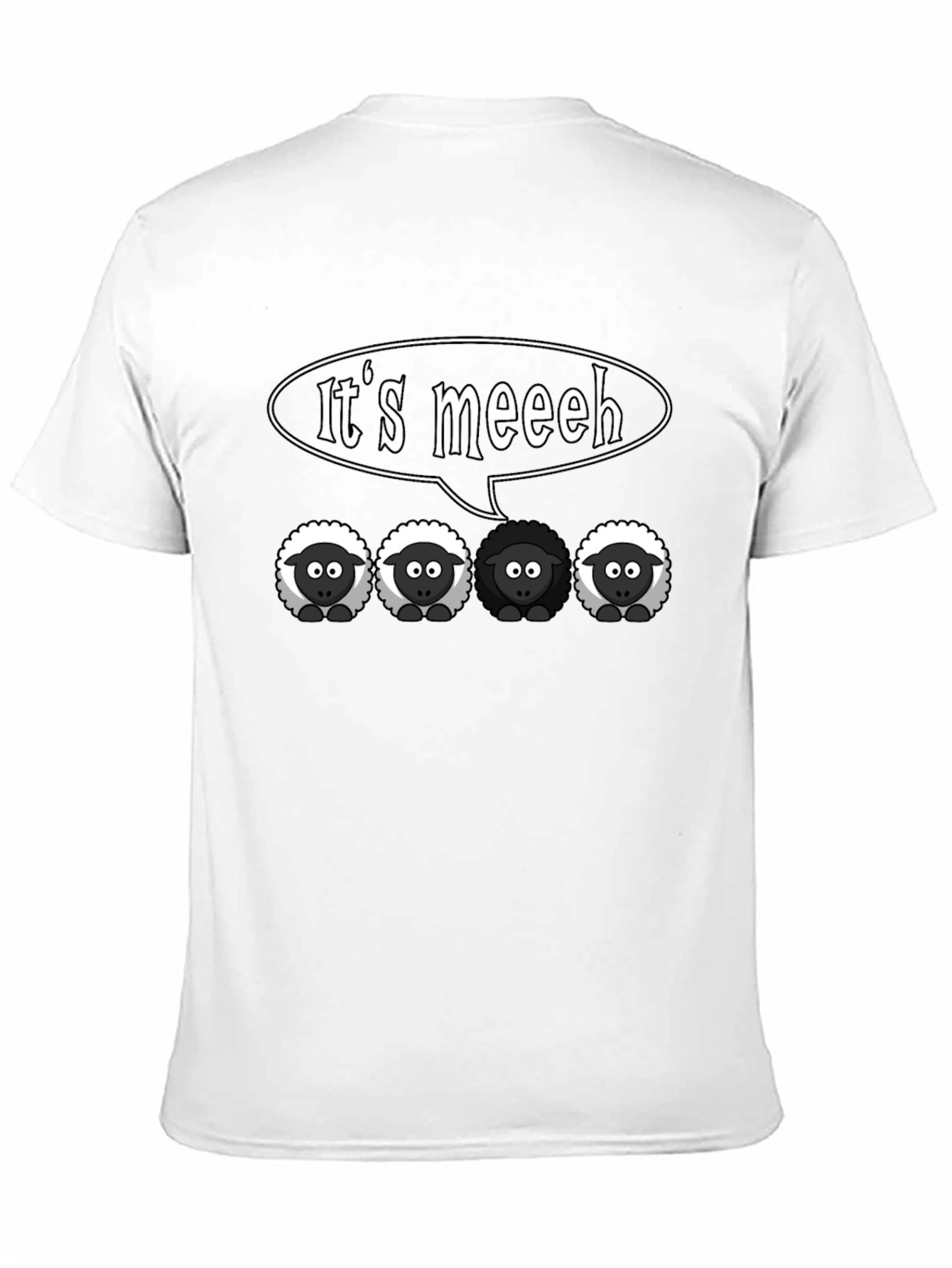 Black Sheep Its Meeeh Humor T-Shirt
